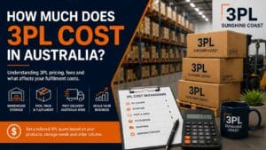 How Much Does 3PL Cost Australia